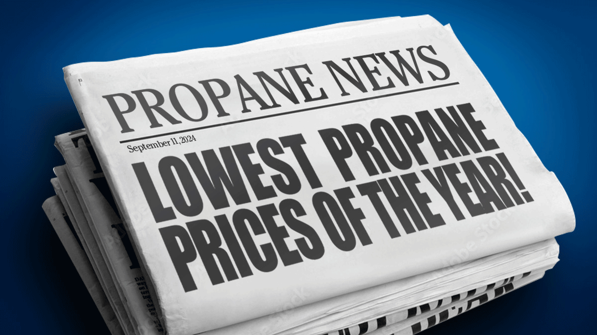 Propane News: Lowest Propane Prices of the Year!